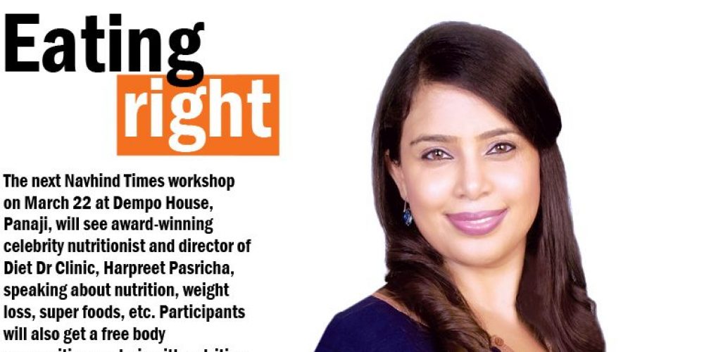 Learn how to eat right ~ Upcoming Session by Harpreet Pasricha