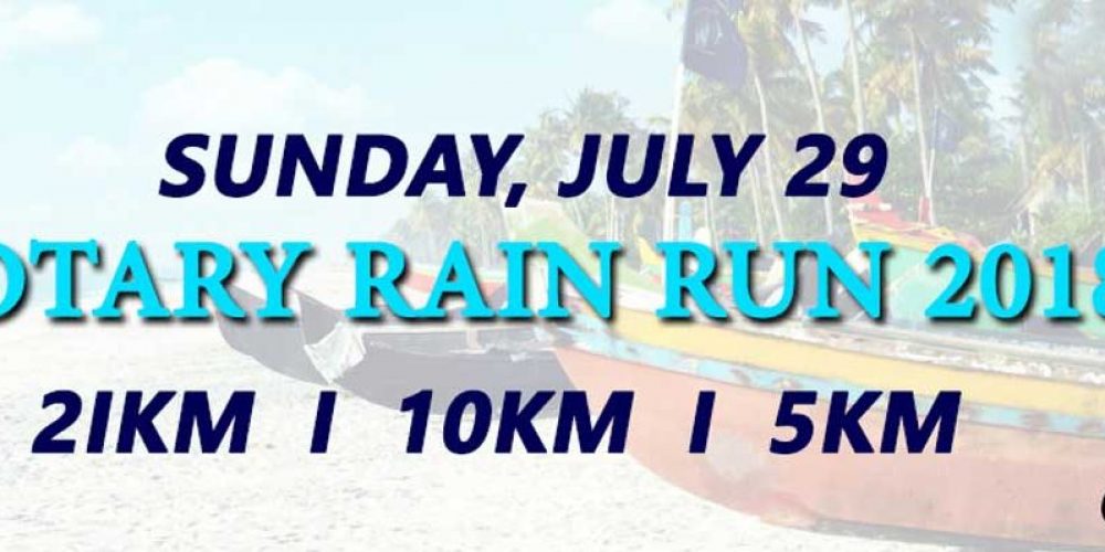 Rotary Rain Run on July 29